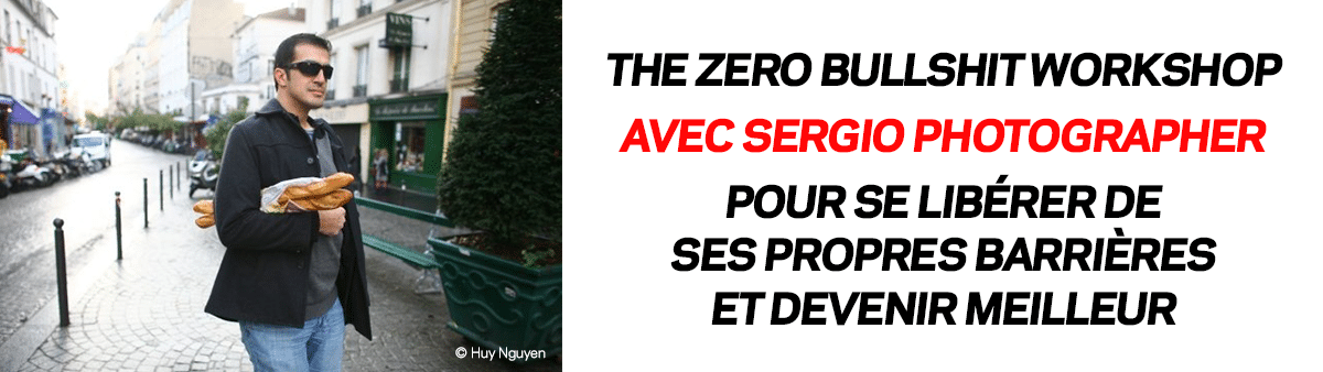 The Zero Bullshit Workshop - Sergio Photographer - Paris