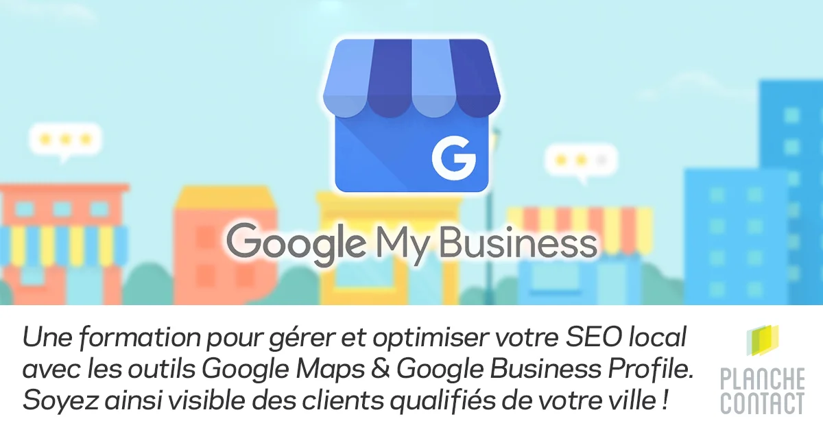 Formation référencement SEO local avec Google My Business Profile pour les artisans, les commerçants et les indépendants